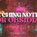 Why I Ditched Notion for Obsidian